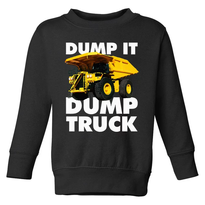 Dump Truck Toddler Sweatshirt