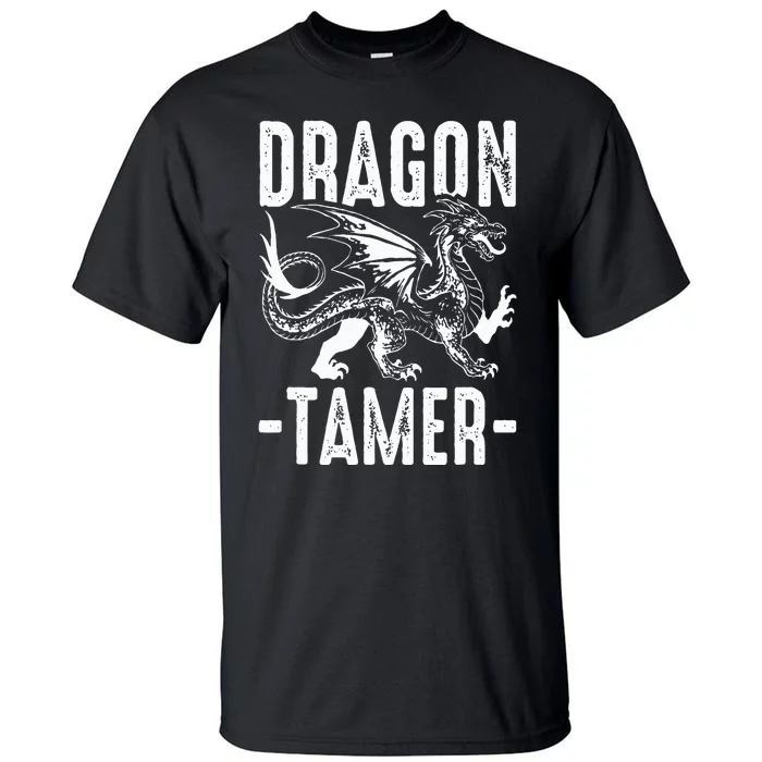 Dragon Tamer Tall T-Shirt