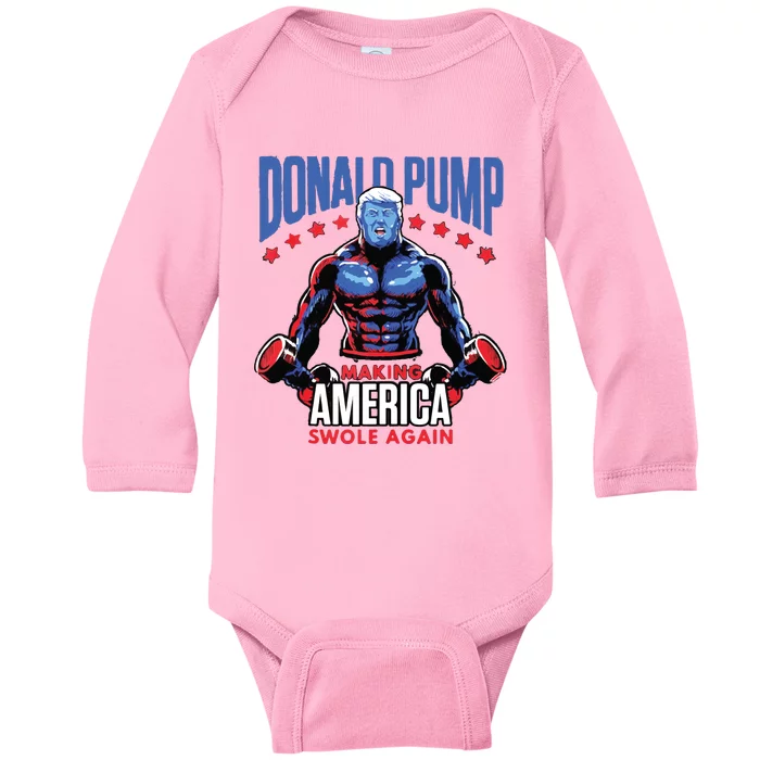 Donald Trump Election 2024 Donald Pump Make America Swole Again Baby Long Sleeve Bodysuit