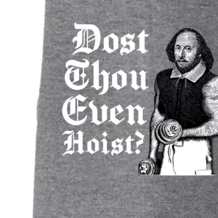 Dost Thou Even Hoist Bro Do You Even Lift Gym Shakespeare Gift Doggie 3-End Fleece Hoodie