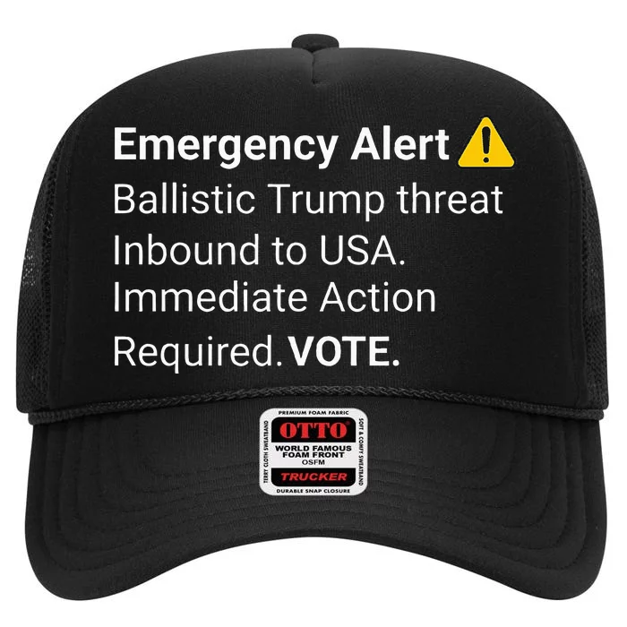 Dislike Trump Emergency Alert System Eas Alarm Voter 2024 High Crown Mesh Trucker Hat