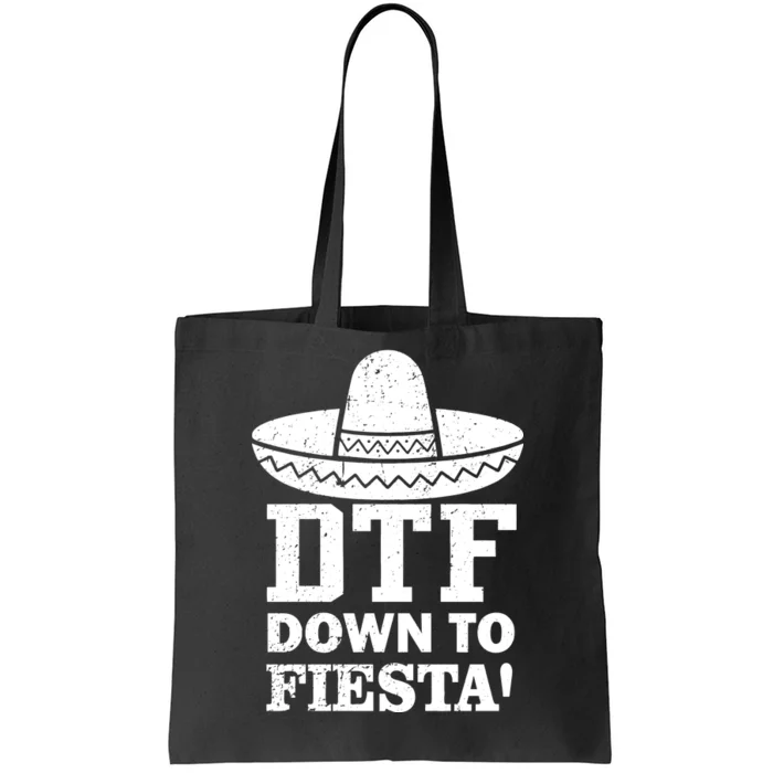 DTF Down To Fiesta Tote Bag