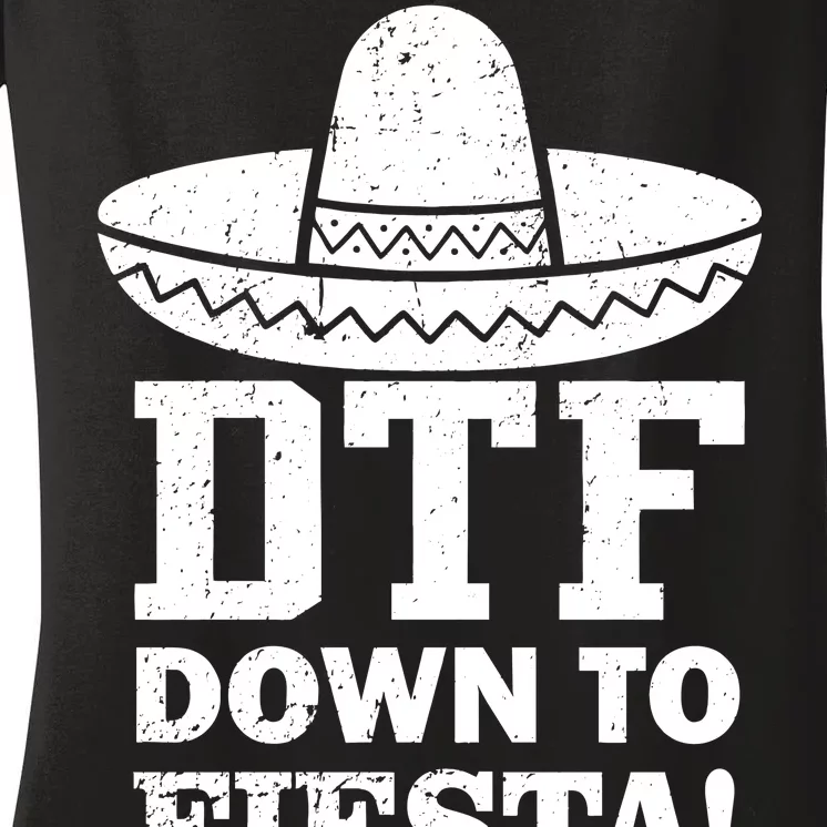 DTF Down To Fiesta Women's V-Neck T-Shirt