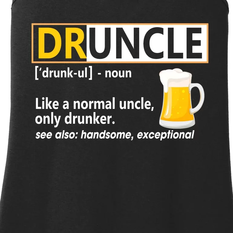 Druncle Tee For The Best Uncle Druncle Definition Ladies Essential Tank