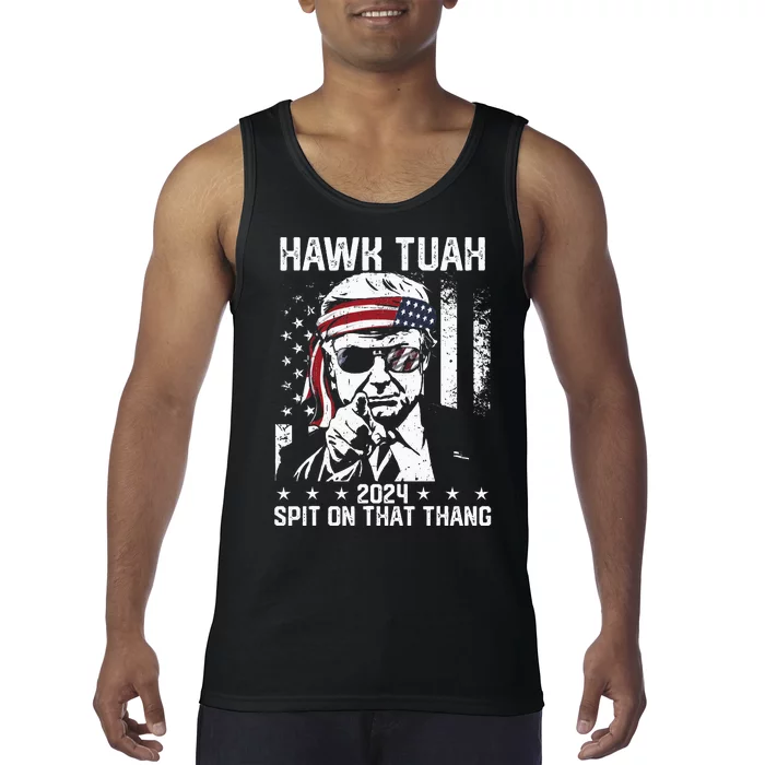 Donal Trump Funny Hawk Tush Spit On That Thang Tank Top