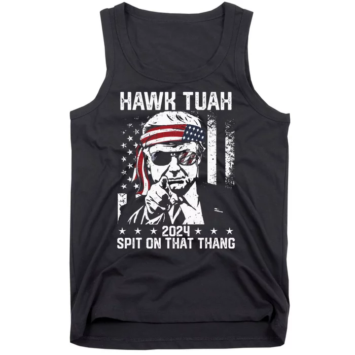 Donal Trump Funny Hawk Tush Spit On That Thang Tank Top