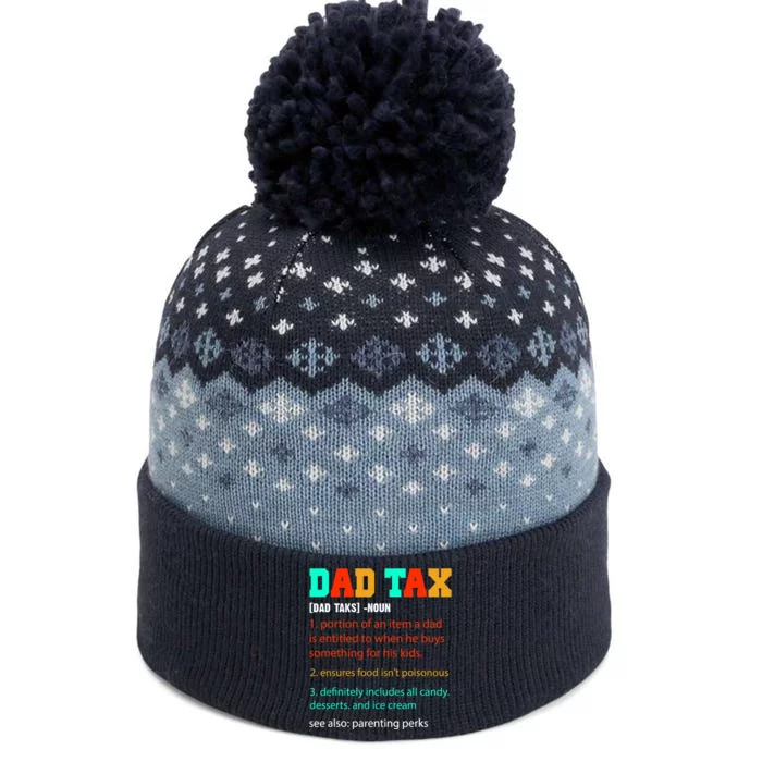 Dad Tax Funny Dad Tax Definition Father's Day The Baniff Cuffed Pom Beanie