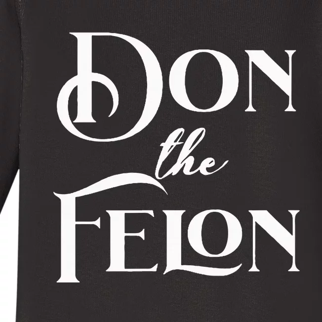 Don The Felon Baby Long Sleeve Bodysuit