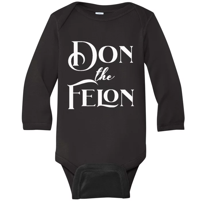 Don The Felon Baby Long Sleeve Bodysuit