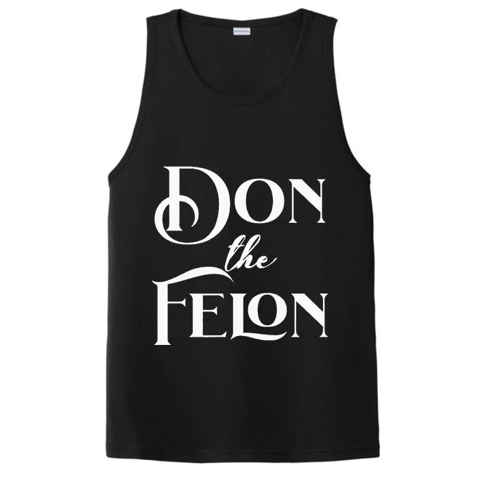 Don The Felon Performance Tank