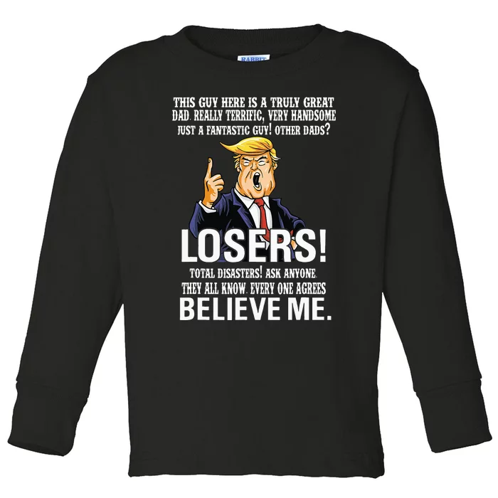 Donald Trump Fathers Day Great Dad Funny Trump 2024 Lovers Toddler Long Sleeve Shirt