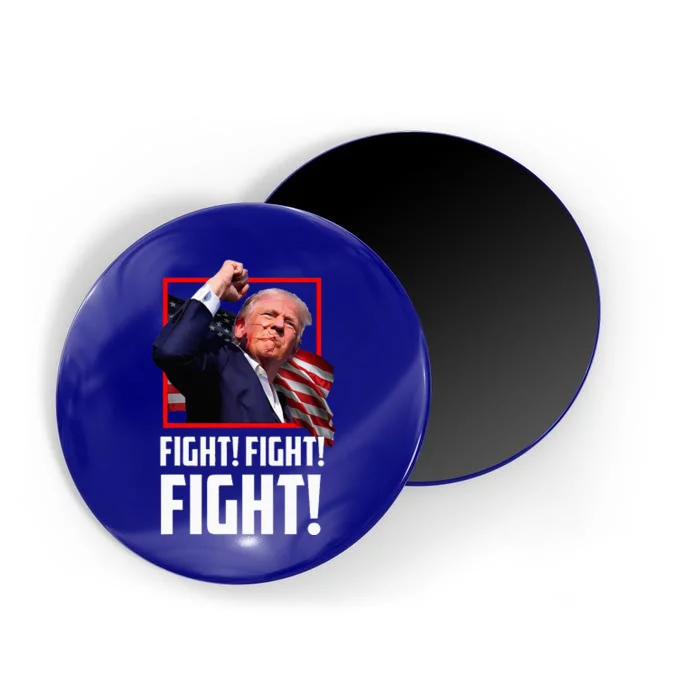 Donald Trump Fight Fighting Fighters Supporters Americans Magnet