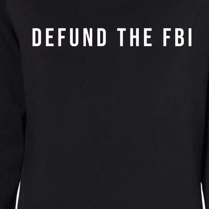 Defund The FBI Womens California Wash Sweatshirt