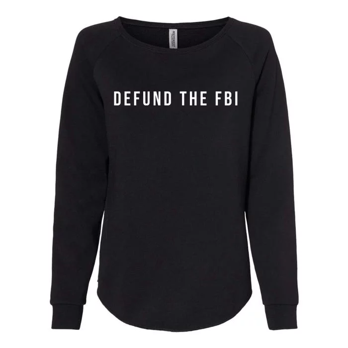 Defund The FBI Womens California Wash Sweatshirt