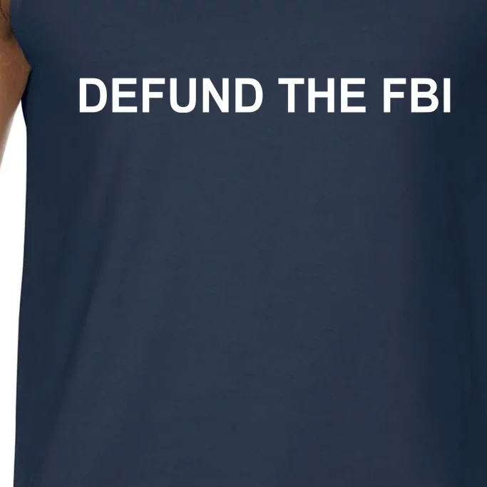 Defund The FBI Comfort Colors® Tank Top