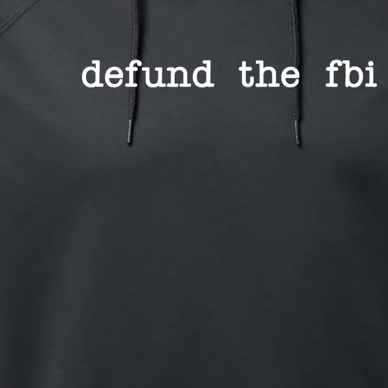 Defund The FBI Performance Fleece Hoodie