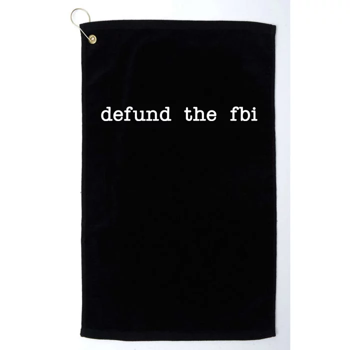 Defund The FBI Platinum Collection Golf Towel