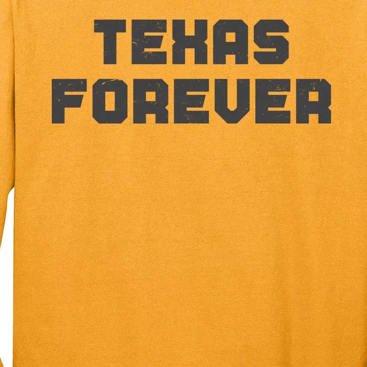 Distressed Texas Forever Long Sleeve Shirt