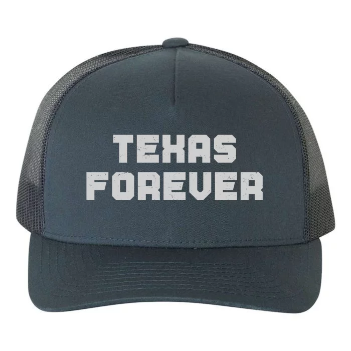 Distressed Texas Forever Yupoong Adult 5-Panel Trucker Hat