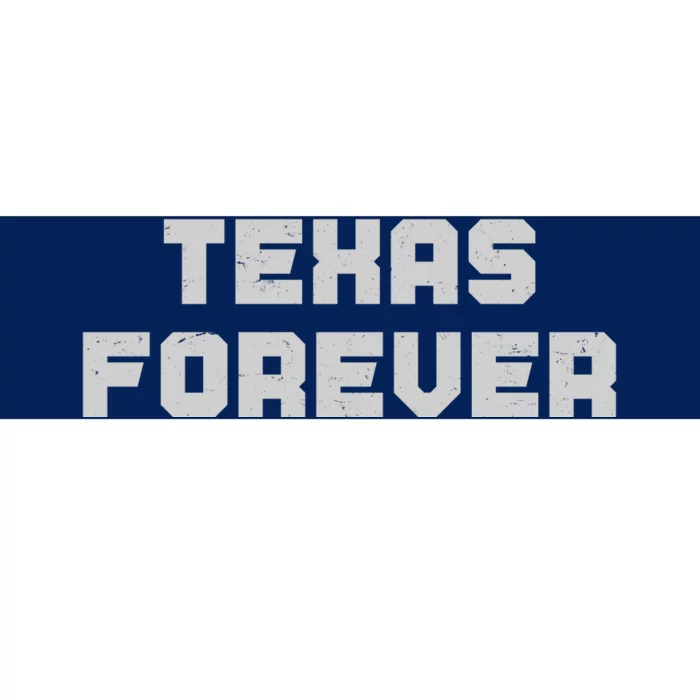 Distressed Texas Forever Bumper Sticker