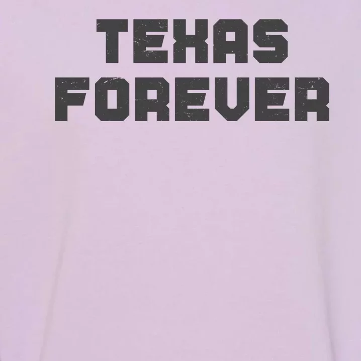 Distressed Texas Forever Garment-Dyed Sweatshirt