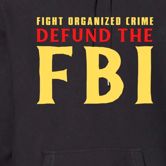 Defund The FBI Conservative Premium Hoodie