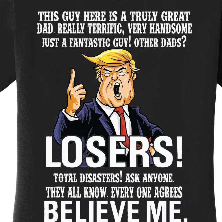 Donald Trump Fathers Day Great Dad Women's T-Shirt