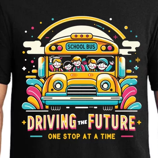 Driving The Future One Stop At A Time School Bus Driver Gift Pajama Set