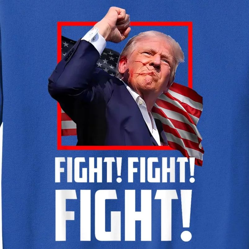 Donald Trump Fight Fighting Fighters Supporters Americans Tall Sweatshirt