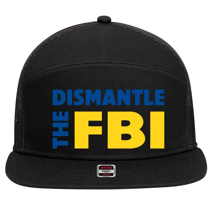 Dismantle The FBI 7 Panel Mesh Trucker Snapback Hat