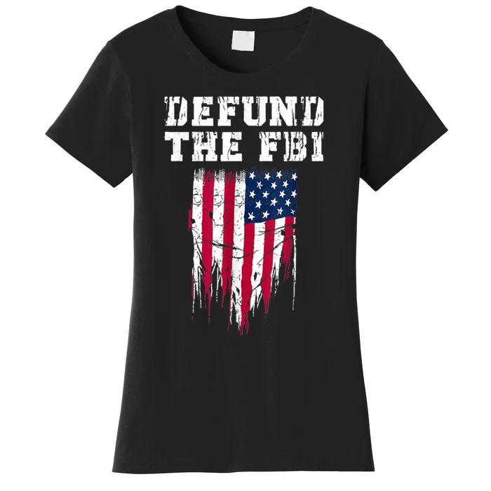 Defund The FBI Federal Bureau Anti FBI Corruption Women's T-Shirt