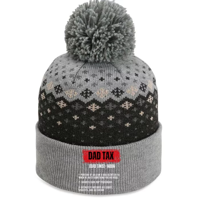 Dad Tax Funny Dad Tax Definition Father's Day The Baniff Cuffed Pom Beanie