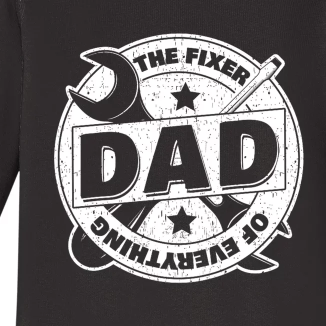 Dad The Fixer Of Everything Funny FatherS Day Tools Baby Long Sleeve Bodysuit