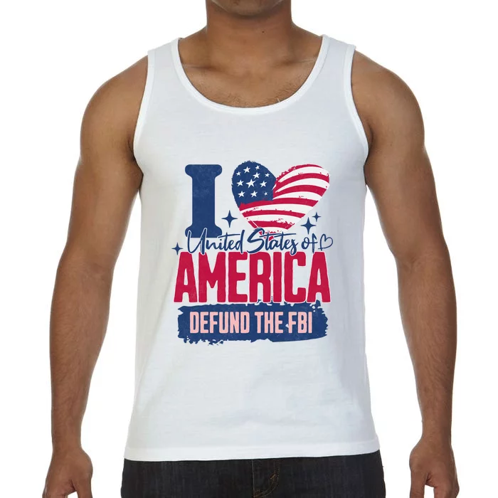 Defund The FBI MAGA Conservative Republican Fourth Of July Comfort Colors® Tank Top