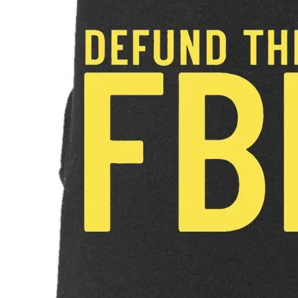 Defund the FBI AntiGovernment Political Doggie 3-End Fleece Hoodie