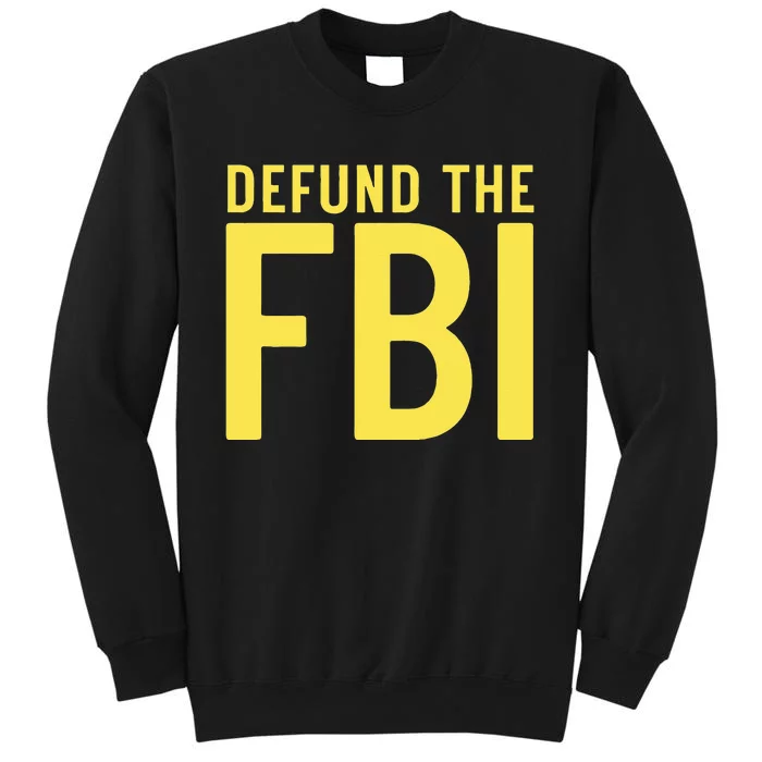 Defund the FBI AntiGovernment Political Sweatshirt