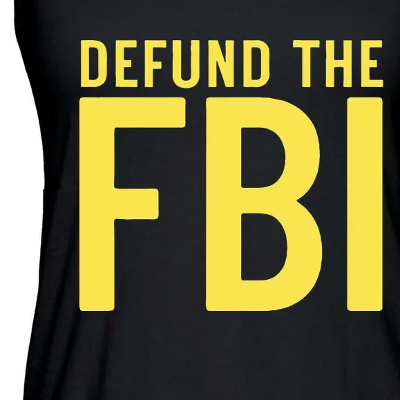 Defund the FBI AntiGovernment Political Ladies Essential Flowy Tank