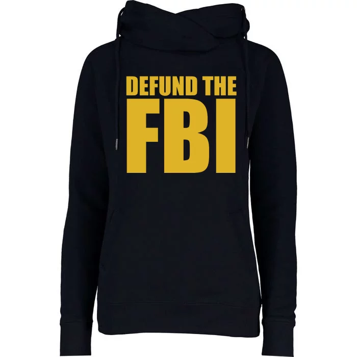 Defund The FBI Womens Funnel Neck Pullover Hood