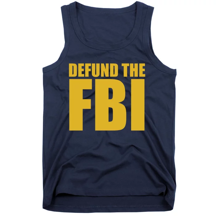 Defund The FBI Tank Top