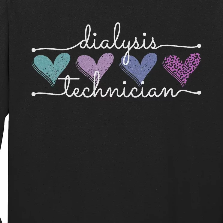 Dialysis Technician Funny Nephrology Tech Hemodialysis Long Sleeve Shirt