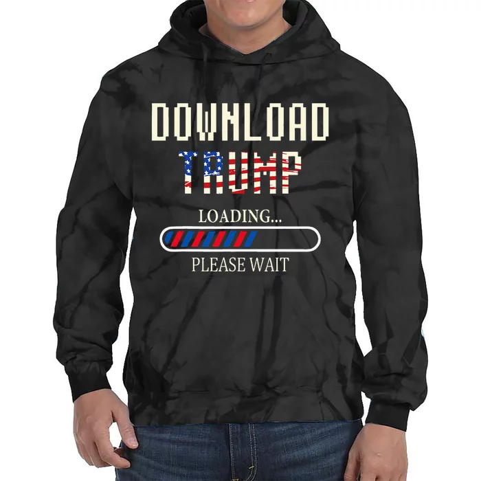 Download Trump Funny Loading Bar Trump Election 2024 Tie Dye Hoodie