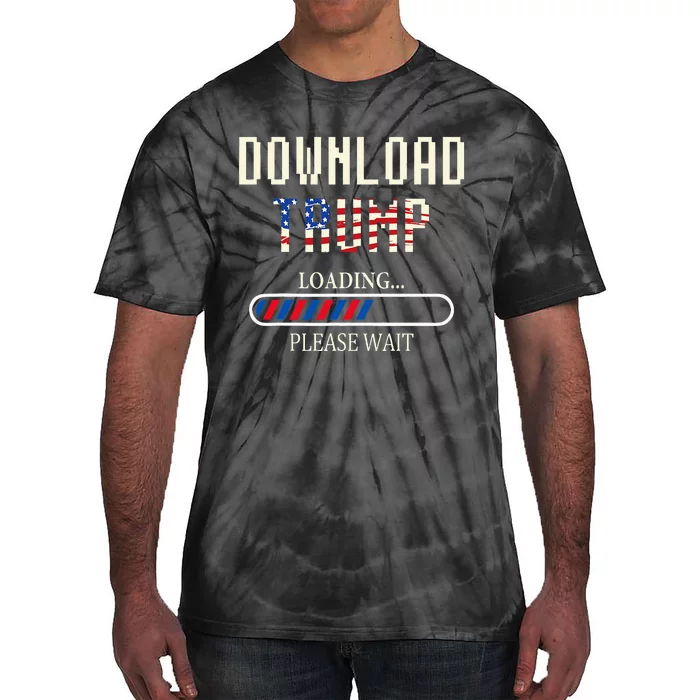 Download Trump Funny Loading Bar Trump Election 2024 Tie-Dye T-Shirt