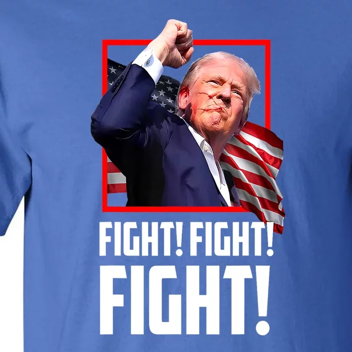 Donald Trump Fight Fighting Fighters Supporters Americans Gift Tall T-Shirt