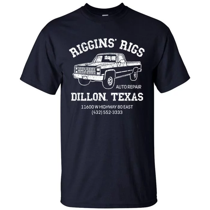 Dillon Texas Football Fan Auto Repair Riggins Rigs Tall T-Shirt