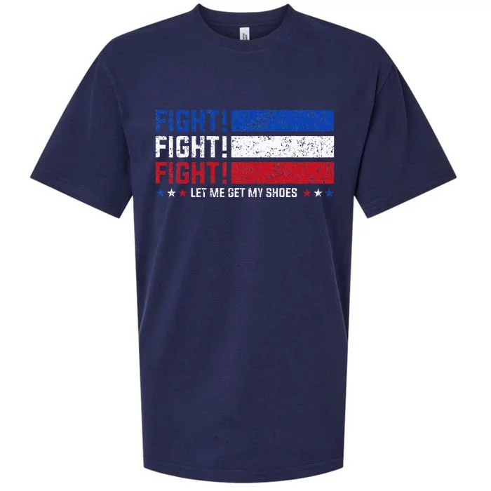 Donald Trump Fight Fist 2024 Let Me Get My Shoes Trump Sueded Cloud Jersey T-Shirt