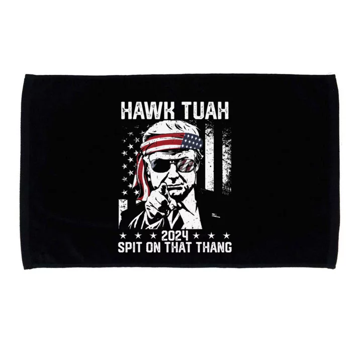 Donal Trump Funny Hawk Tush Spit On That Thang Gift Microfiber Hand Towel