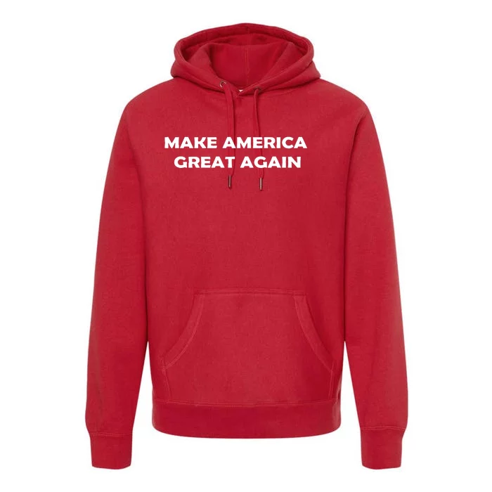 Donald Trump For President Make America Great Again Premium Hoodie