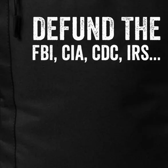 Defund The FBI For Men Women Daily Commute Backpack