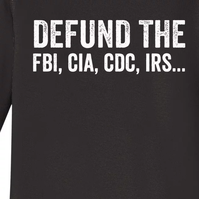 Defund The FBI For Men Women Baby Long Sleeve Bodysuit