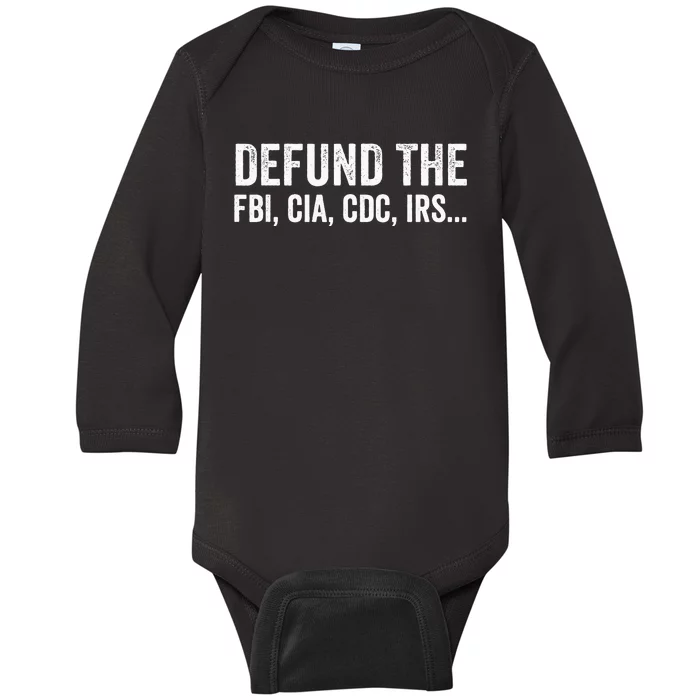 Defund The FBI For Men Women Baby Long Sleeve Bodysuit